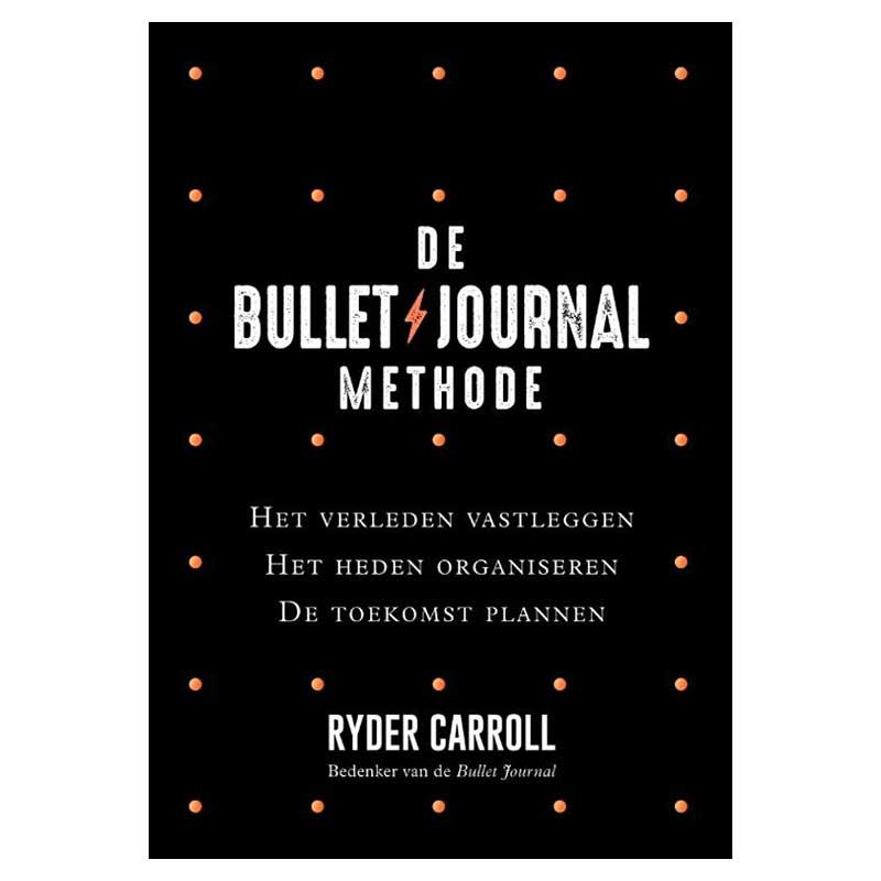 Boek De Bullet Journal Methode van Ryder Caroll